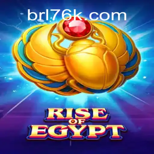 Explore the Mesmerizing World of RiseOfEgypt on 76K.COM: The Oficial Slots Brasil #1