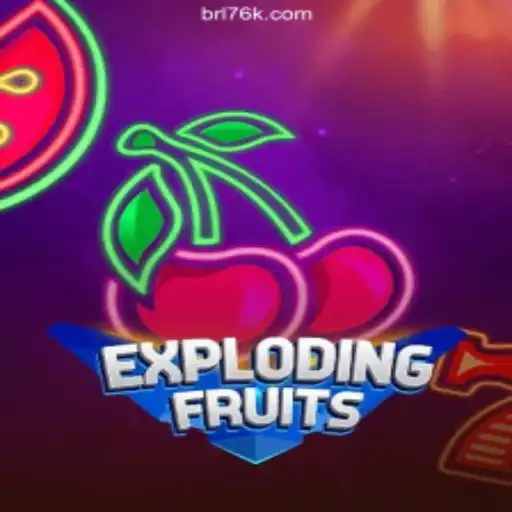 Discover the Excitement of ExplodingFruits on 76K.COM Platform-Oficial Slots Brasil #1