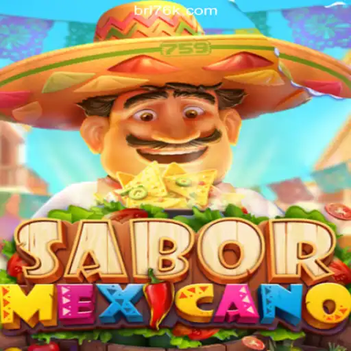 Explore the Vibrant World of SaborMexicano on 76K.COM Platform-Oficial Slots Brasil #1